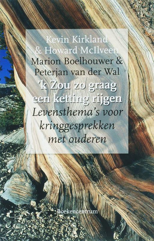 K ZOU ZO GRAAG EEN KETTING RIJGEN 9789023921523 K. Kirkland, Boeken, Godsdienst en Theologie, Gelezen, Verzenden