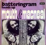 vinyl single 7 inch - Mouth &amp; MacNeal - Batteringram, Cd's en Dvd's, Verzenden, Zo goed als nieuw