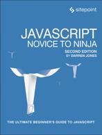 JavaScript Novice to Ninja Second edition 9780995382626, Boeken, Verzenden, Zo goed als nieuw