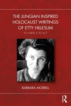 9781032756073 The Jungian Inspired Holocaust Writings of ..., Boeken, Verzenden, Nieuw, Barbara Morrill
