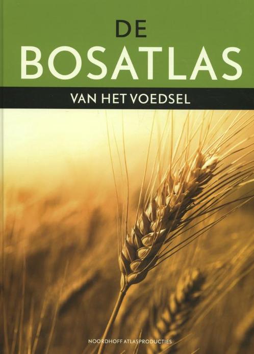 De Bosatlas van het voedsel 9789001120122, Boeken, Studieboeken en Cursussen, Zo goed als nieuw, Verzenden