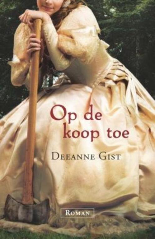 Op de koop toe 9789029719896 Deeanne Gist, Boeken, Romans, Gelezen, Verzenden