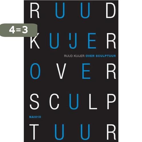 Ruud Kuijer 9789462085237 Ruud Kuijer, Boeken, Kunst en Cultuur | Beeldend, Gelezen, Verzenden