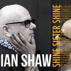 LP nieuw - Ian Shaw - Shine Sister Shine, Cd's en Dvd's, Verzenden, Nieuw in verpakking