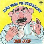 vinyl single 7 inch - Ome Joop - Lied Voor Vrijgezellen /..., Zo goed als nieuw, Verzenden