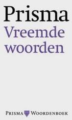 Nederlands vreemde woorden / Prisma woordenboeken, Boeken, Woordenboeken, Verzenden, Gelezen, A. Kolsteren