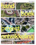 Handboek Projectontwikkeling, 9789462083967, Boeken, Verzenden, Zo goed als nieuw, Studieboeken