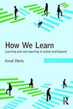 9781138689817 How We Learn | Tweedehands, Verzenden, Zo goed als nieuw, Knud Illeris
