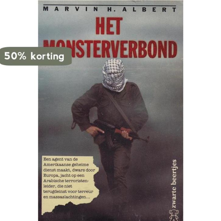 Het monsterverbond / Zwarte beertjes / 2397 9789044923971, Boeken, Thrillers, Gelezen, Verzenden