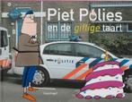 Piet Polies en de giftige taart / Piet Polies / 1, Boeken, Verzenden, Zo goed als nieuw, Chantal Spieard