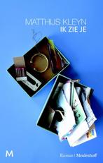 Ik zie je 9789029090520 Matthijs Kleyn, Boeken, Verzenden, Gelezen, Matthijs Kleyn