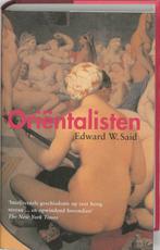 Oriëntalisten 9789053303962 E.W. Said, Verzenden, Zo goed als nieuw, E.W. Said