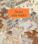 Anno reist verder 9789021606224 Anno, Verzenden, Zo goed als nieuw, Anno