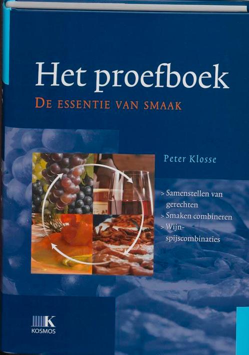 Het proefboek 9789021551135 Peter Klosse, Boeken, Kookboeken, Gelezen, Verzenden