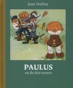 Paulus en de drie rovers / Paulus de Boskabouter Gouden, Boeken, Verzenden, Zo goed als nieuw, Jean Dulieu