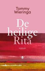 De heilige Rita 9789403168302 Tommy Wieringa, Verzenden, Gelezen, Tommy Wieringa