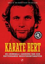 Karate Bert / True Crime 9789089755254 Daniel M. Van Doorn, Verzenden, Gelezen, Daniel M. Van Doorn