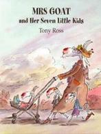Mrs Goat and her seven little kids by Tony Ross (Paperback), Gelezen, Tony Ross, Verzenden