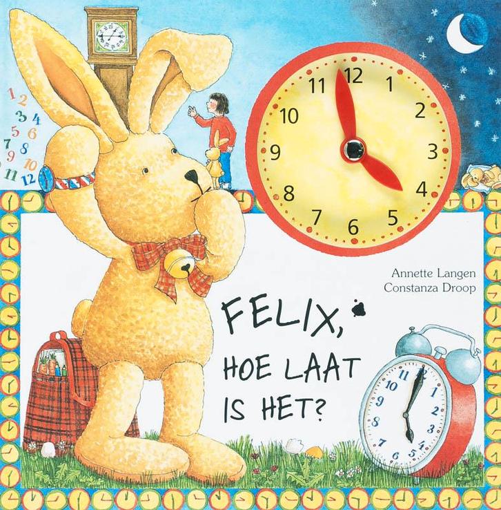 Felix, hoe laat is het? 9789055137640 A. Langen, Boeken, Overige Boeken, Gelezen, Verzenden