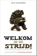 Welkom in de strijd 9789088971754 R. van Kooten, Boeken, Godsdienst en Theologie, Verzenden, Zo goed als nieuw, R. van Kooten