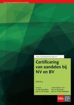 Certificering van aandelen / Ondernemingsrecht / B.19, Verzenden, Zo goed als nieuw, S.B. Garcia Nelen