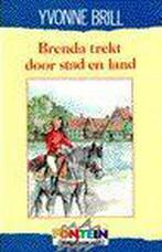 Brenda trekt door stad en land 9789026107146 Yvonne Brill, Verzenden, Gelezen, Yvonne Brill