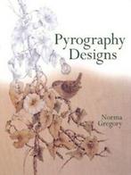 Pyrography designs by Norma Gregory (Paperback), Boeken, Taal | Engels, Gelezen, Norma Gregory, Verzenden