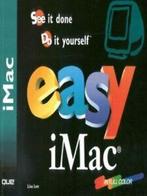 Easy iMac: see it done, do it yourself by Lisa Lee, Gelezen, Lisa Lee, Verzenden