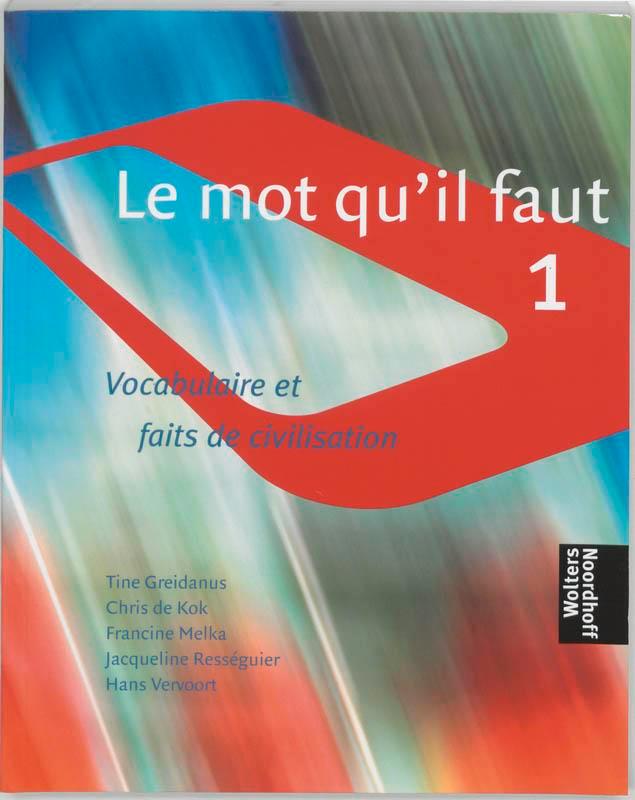 dropship Le mot quil faut 1 / Vast Boek / Noordhoff, Boeken, Schoolboeken, Gelezen, Verzenden