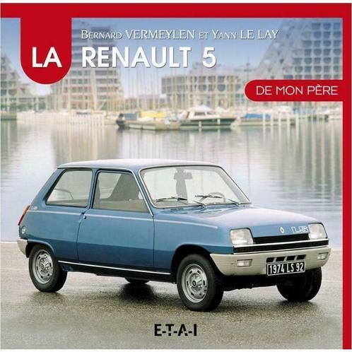 La Renault 5 de mon père, Boeken, Auto's | Boeken, Algemeen, Nieuw, Verzenden