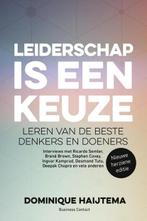 Leiderschap is een keuze | 9789047008996 | Dominique, Zo goed als nieuw, Dominique Haijtema