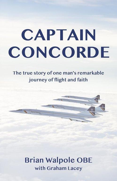 9781917455008 Captain Concorde Brian Walpole, Boeken, Biografieën, Nieuw, Verzenden