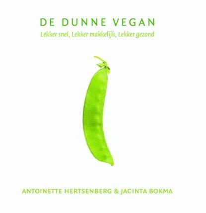 De dunne vegan | 9789045204390 | Antoinette Hertsenberg ;, Boeken, Kookboeken, Zo goed als nieuw