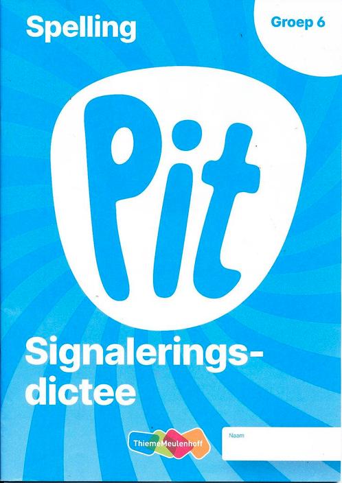 Pit Spelling Signaleringsdictee groep 6 (per stuk), Boeken, Schoolboeken, Nieuw, Verzenden