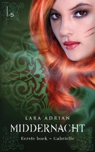 Gabrielle - Lara Adrian - NL - Middernacht boek 1, Boeken, Fantasy, Gelezen, Ophalen of Verzenden