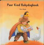 Puur kind babydagboek 9789075885040 P. Weeda, Boeken, Gelezen, P. Weeda, A. van der Stel, Verzenden