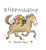 Klipperdeklop 9789025759742 Nicola Smee, Boeken, Verzenden, Gelezen, Nicola Smee