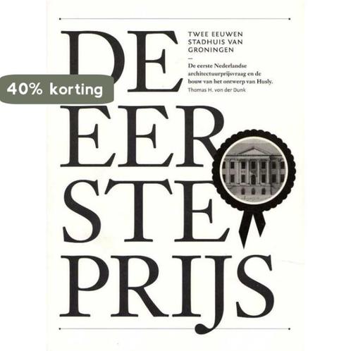 De eerste prijs 9789461400031 Thomas H. von der Dunk, Boeken, Kunst en Cultuur | Beeldend, Gelezen, Verzenden