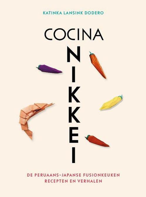 9789021036267 Cocina Nikkei Katinka Lansink Dodero, Boeken, Kookboeken, Nieuw, Verzenden