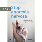 Stop anorexia nervosa 9789401471855 Johan Vanderlinden, Boeken, Verzenden, Gelezen, Johan Vanderlinden