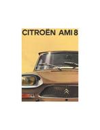1970 CITROËN AMI 8 BROCHURE NEDERLANDS, Boeken, Auto's | Folders en Tijdschriften, Nieuw, Author