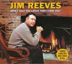 cd - Jim Reeves - Have I Told You Lately That i Love You?, Zo goed als nieuw, Verzenden