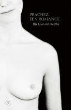 Peachez, een romance 9789029542432 Ilja Leonard Pfeijffer, Verzenden, Gelezen, Ilja Leonard Pfeijffer