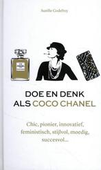 9789021579030 Doe en denk als Coco Chanel | Tweedehands, Aurelie Godefroy, Zo goed als nieuw, Verzenden