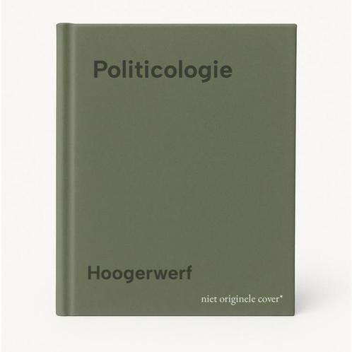 Politicologie 9789014029030 Hoogerwerf, Boeken, Politiek en Maatschappij, Gelezen, Verzenden