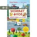 Avonturen in de stad / Wombat & Vos 9789492899392, Verzenden, Gelezen, Terry Denton