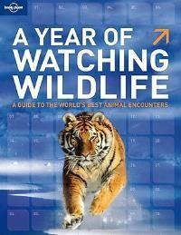 A Year of Watching Wildlife 9781741792799 PLANET Lonely, Boeken, Taal | Engels, Zo goed als nieuw, Verzenden