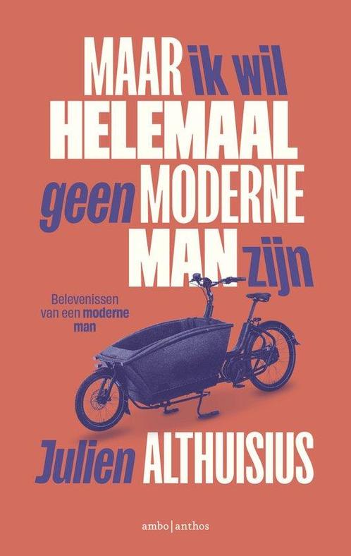 9789026368127 Maar ik wil helemaal geen moderne man zijn, Boeken, Romans, Zo goed als nieuw, Verzenden