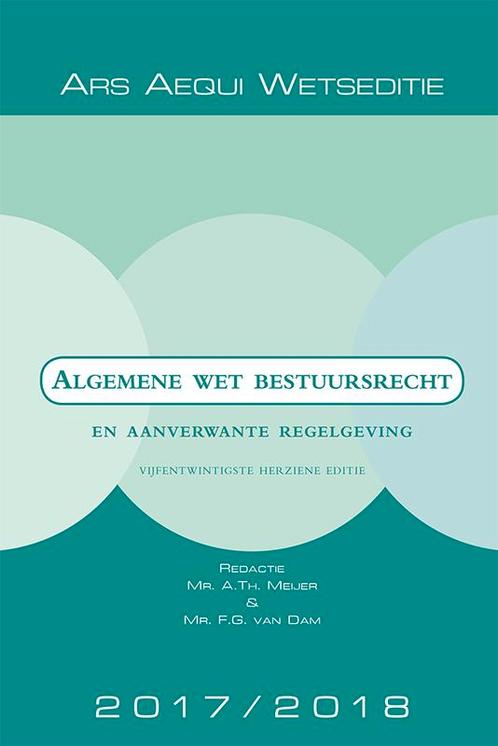 Ars Aequi Wetseditie   Algemene wet bestuursre 9789069169804, Boeken, Schoolboeken, Zo goed als nieuw, Verzenden