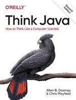 Think Java: How to Think Like a Computer, 9781492072508, Boeken, Studieboeken en Cursussen, Zo goed als nieuw, Verzenden